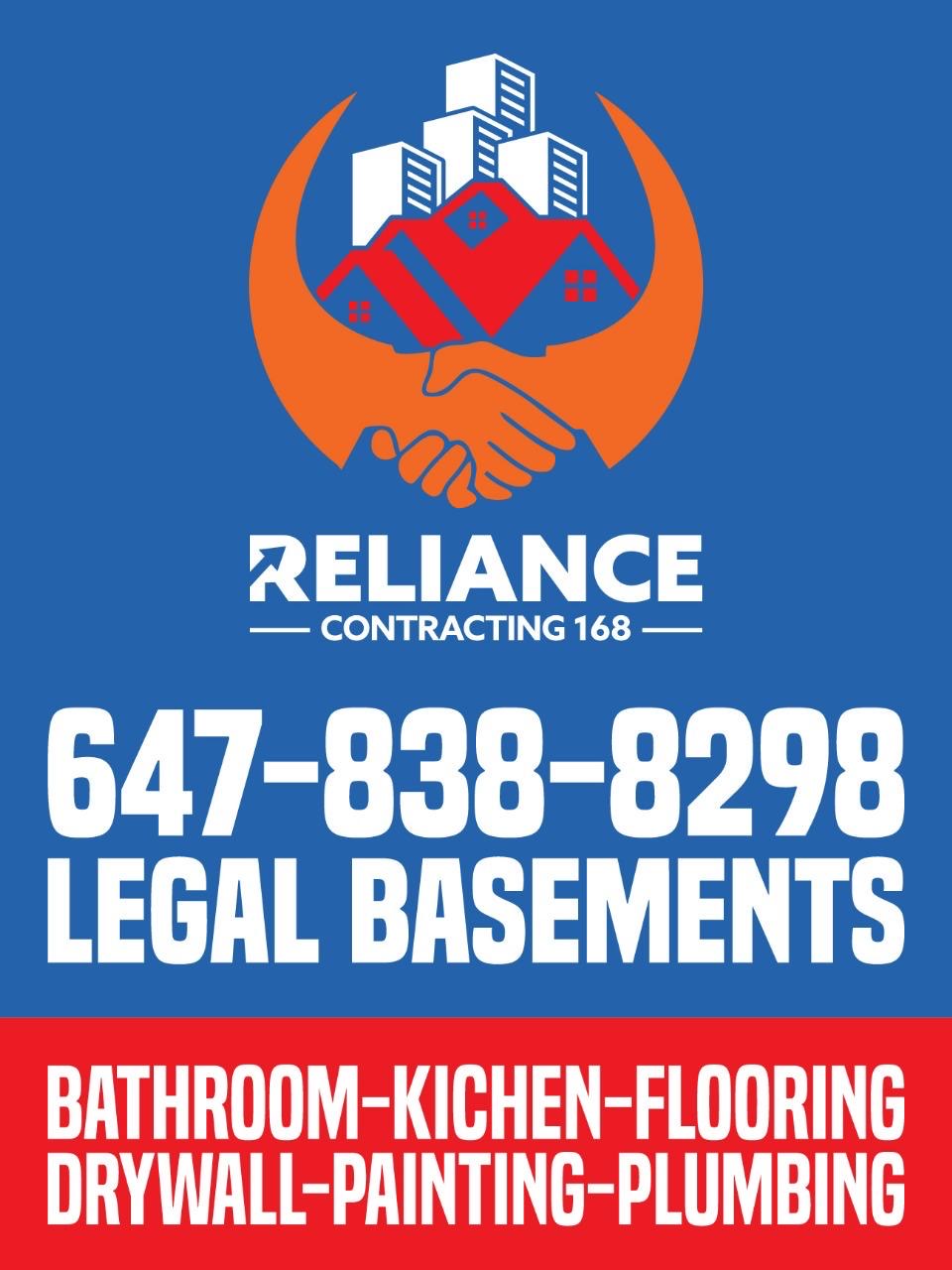 Reliance Contracting 168 legal basements promotional poster with phone number 647-838-8298